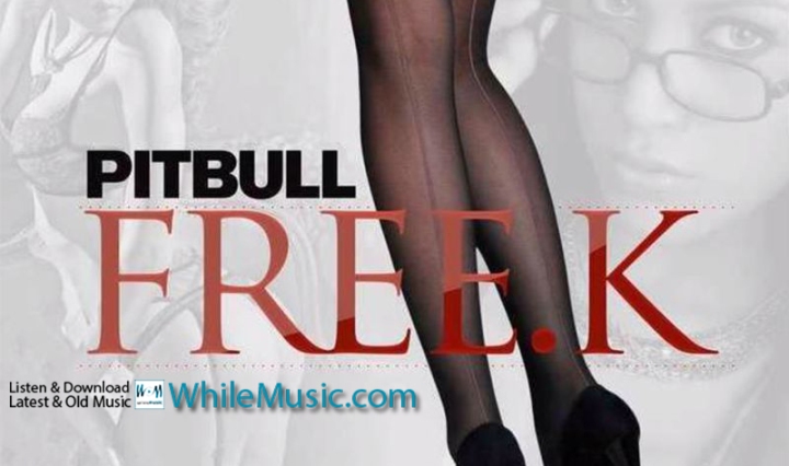 Pitbull‬ Latest Single Track ‪‎Free.K‬ Full Audio Live Now